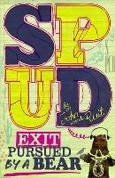 Spud: Exit, Pursued by a Bear