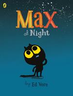 Max at Night