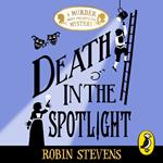 Death in the Spotlight