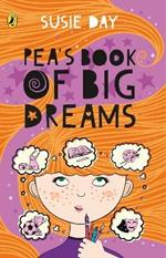 Pea's Book of Big Dreams