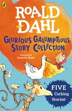 Roald Dahl's Glorious Galumptious Story Collection