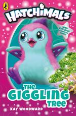 Hatchimals: The Giggling Tree