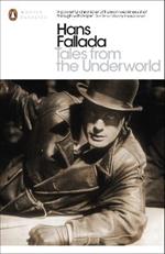 Tales from the Underworld: Selected Shorter Fiction