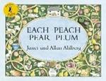 Each Peach Pear Plum