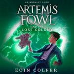 Artemis Fowl and the Lost Colony