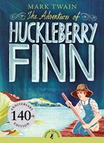 The Adventures of Huckleberry Finn