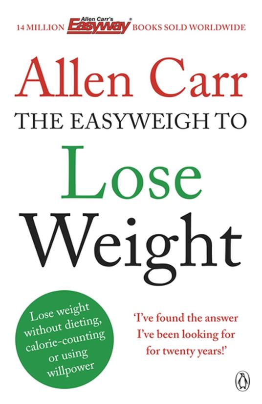 Allen Carr's Easyweigh to Lose Weight