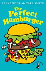 The Perfect Hamburger