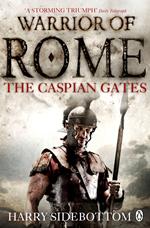 Warrior of Rome IV: The Caspian Gates