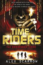 TimeRiders: The Doomsday Code (Book 3)