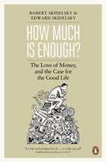 How Much is Enough?