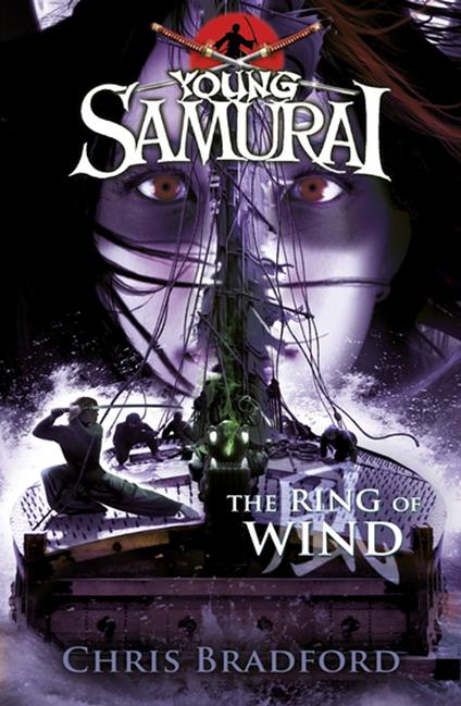 The Ring of Wind (Young Samurai, Book 7) - Chris Bradford - ebook