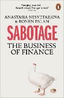 Sabotage: The Business of Finance