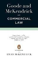 Goode and McKendrick on Commercial Law: 6th Edition