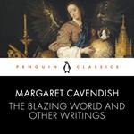 The Blazing World and Other Writings