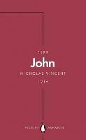 John (Penguin Monarchs): An Evil King?