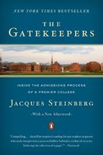 The Gatekeepers: Inside the Admissions Process of a Premier College