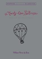 The Twenty-One Balloons (Puffin Modern Classics)