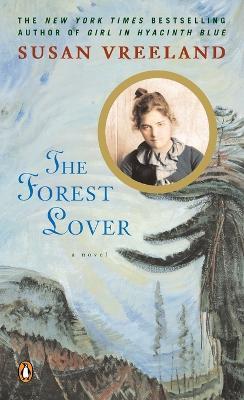 The Forest Lover - Susan Vreeland - cover