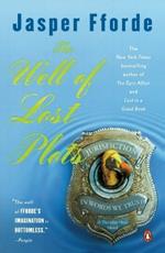 The Well of Lost Plots: A Thursday Next Novel