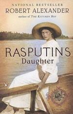 Rasputin's Daughter: A Novel