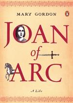 Joan of Arc: A Life