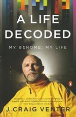 A Life Decoded: My Genome: My Life