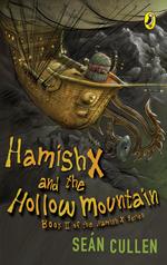 Hamish X and the Hollow Mountain