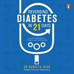 Reversing Diabetes in 21 Days