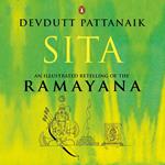 Sita: An Illustrated Retelling of the Ramayana