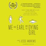 Me and Earl and the Dying Girl (Revised Edition)