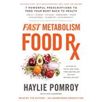 Fast Metabolism Food Rx