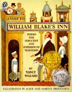 A Visit to William Blake's Inn: Poems for Innocent and Experienced Travelers