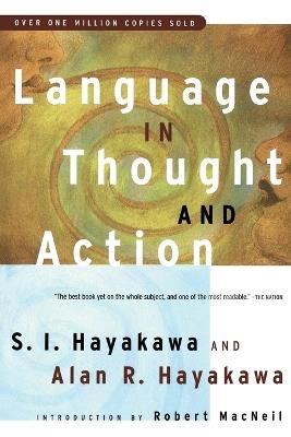 Language in Thought and Action - Samuel I. Hayakawa - cover