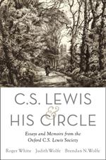 C. S. Lewis and His Circle