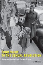 From Vichy to the Sexual Revolution