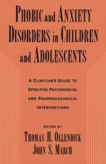 Phobic and Anxiety Disorders in Children and Adolescents