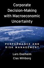 Corporate Decision-Making with Macroeconomic Uncertainty