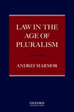 Law in the Age of Pluralism