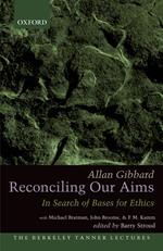 Reconciling Our Aims