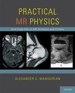 Practical MR Physics