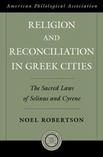 Religion and Reconciliation in Greek Cities