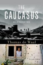 The Caucasus: An Introduction