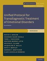 Unified Protocol for Transdiagnostic Treatment of Emotional Disorders