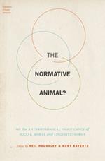 The Normative Animal?