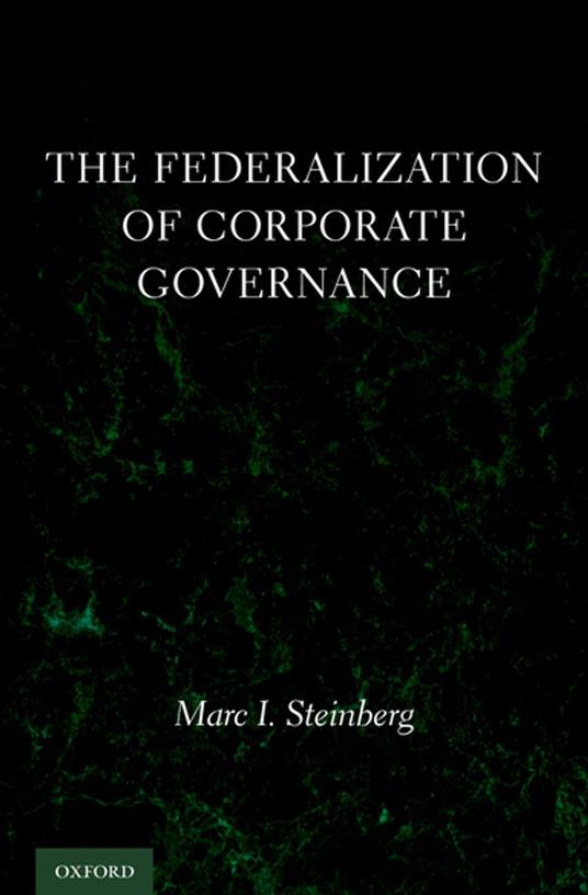 The Federalization of Corporate Governance