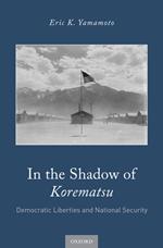 In the Shadow of Korematsu