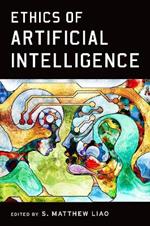 Ethics of Artificial Intelligence