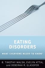 Eating Disorders: What Everyone Needs to Know (R)