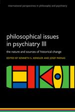 Philosophical issues in psychiatry III